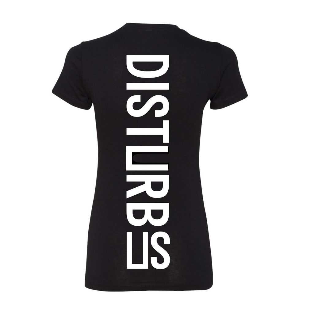 Disturb Us Women's Fitted Tee